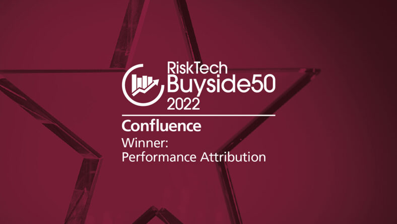 Confluence ranks first in “Performance Attribution” at 2022 Chartis RiskTech BuySide50 awards